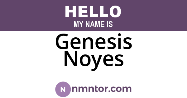 Genesis Noyes