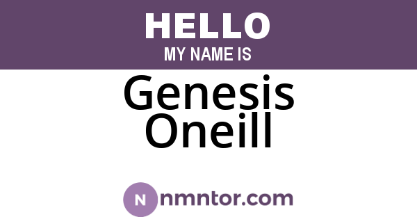 Genesis Oneill