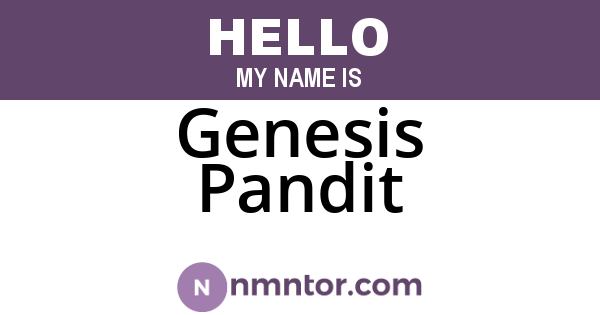 Genesis Pandit