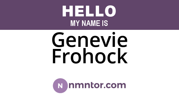 Genevie Frohock