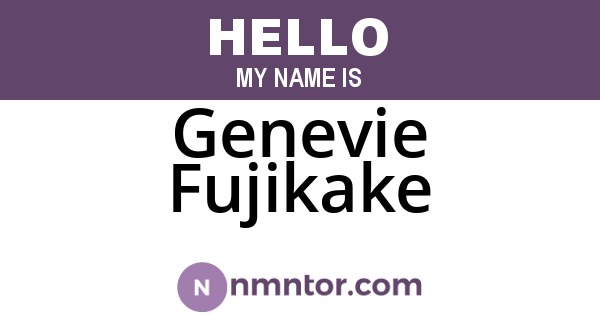 Genevie Fujikake