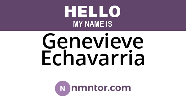 Genevieve Echavarria