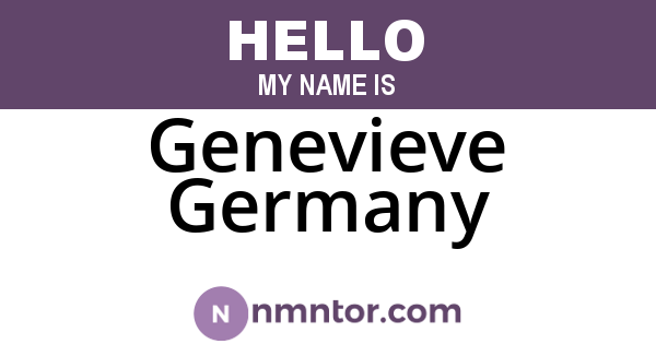 Genevieve Germany