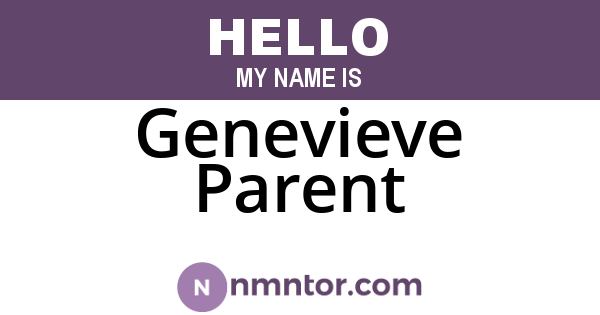 Genevieve Parent