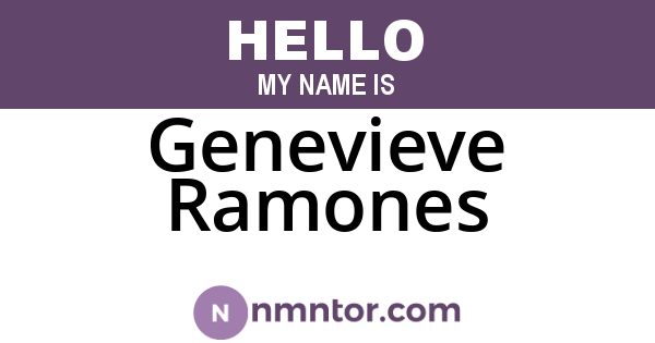 Genevieve Ramones