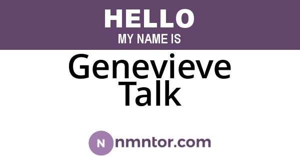 Genevieve Talk
