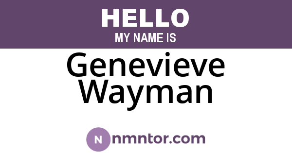 Genevieve Wayman