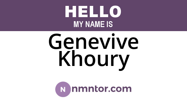 Genevive Khoury