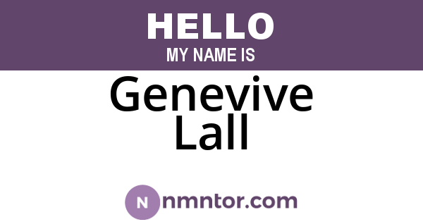 Genevive Lall