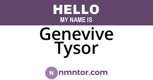 Genevive Tysor