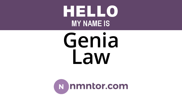 Genia Law