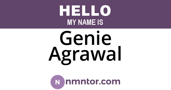 Genie Agrawal