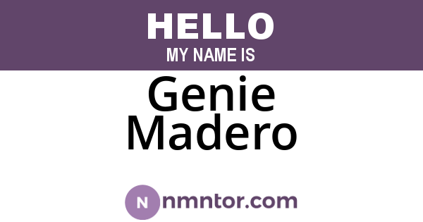 Genie Madero