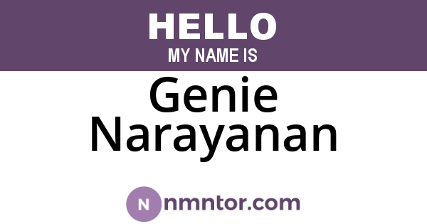 Genie Narayanan