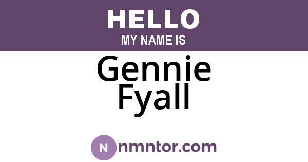 Gennie Fyall