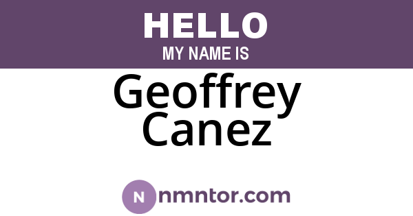 Geoffrey Canez