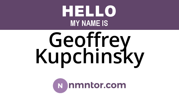 Geoffrey Kupchinsky