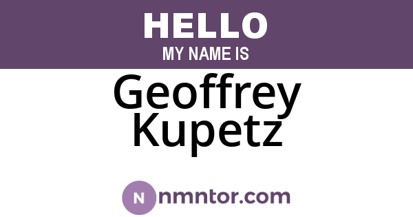Geoffrey Kupetz