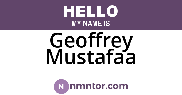 Geoffrey Mustafaa