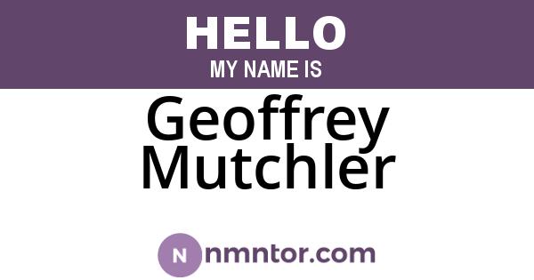 Geoffrey Mutchler