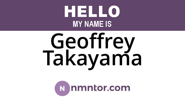 Geoffrey Takayama