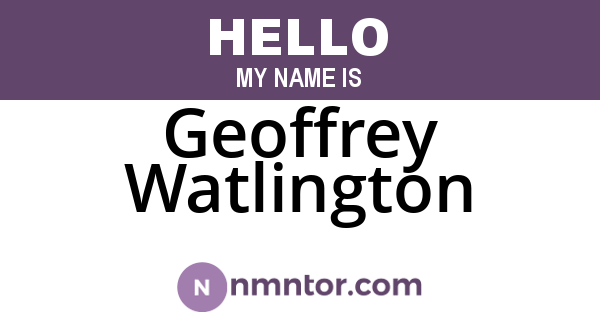 Geoffrey Watlington
