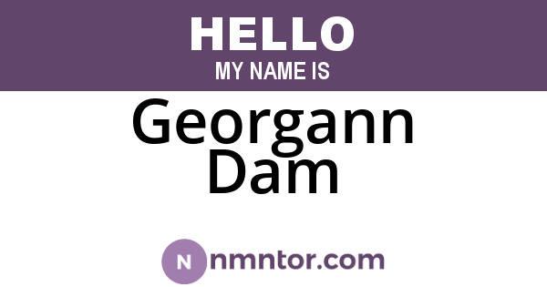 Georgann Dam