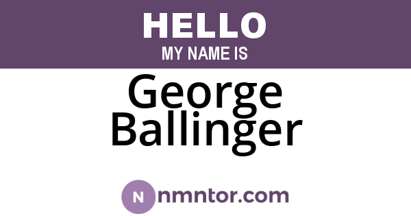 George Ballinger