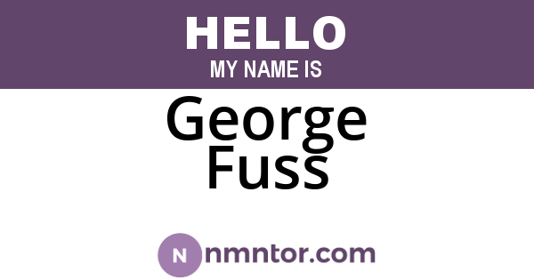 George Fuss