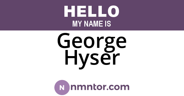 George Hyser