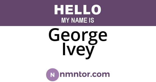 George Ivey