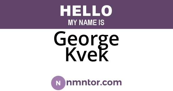 George Kvek
