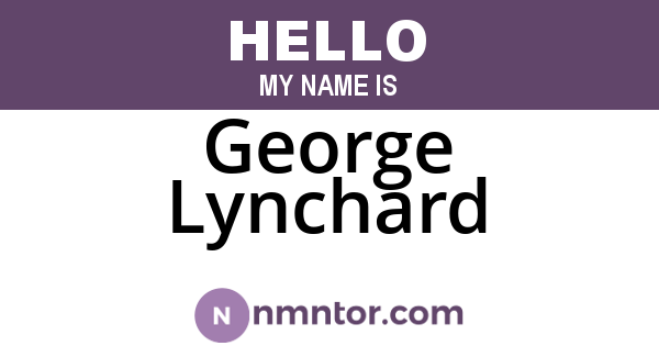 George Lynchard