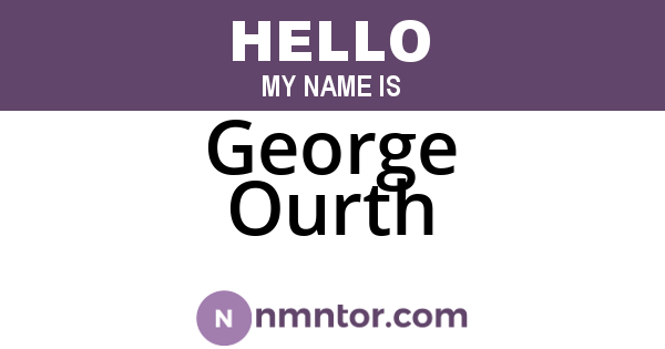 George Ourth