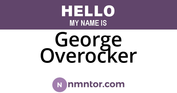 George Overocker