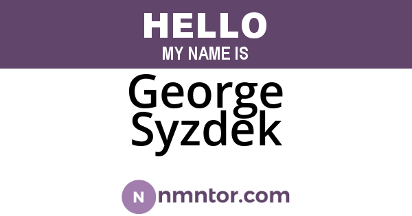 George Syzdek