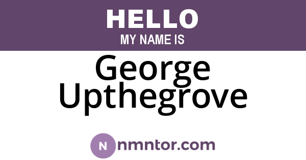 George Upthegrove