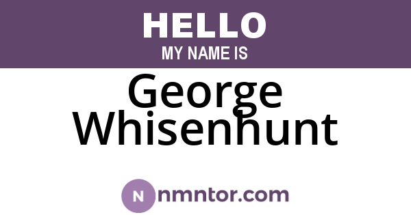 George Whisenhunt