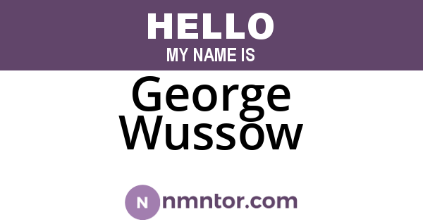 George Wussow