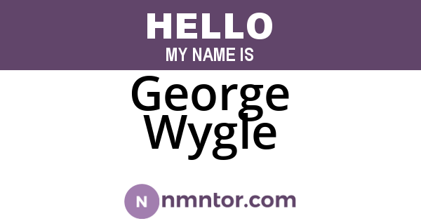 George Wygle