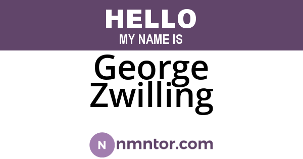 George Zwilling