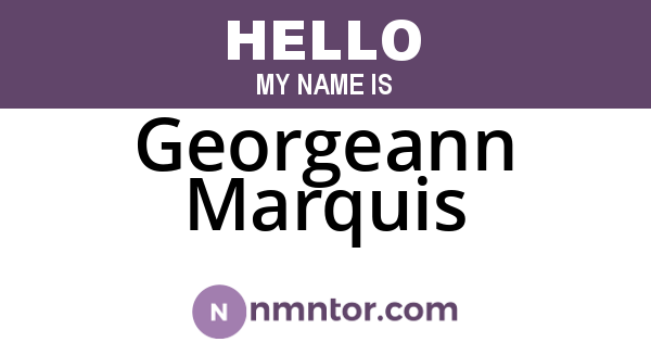 Georgeann Marquis