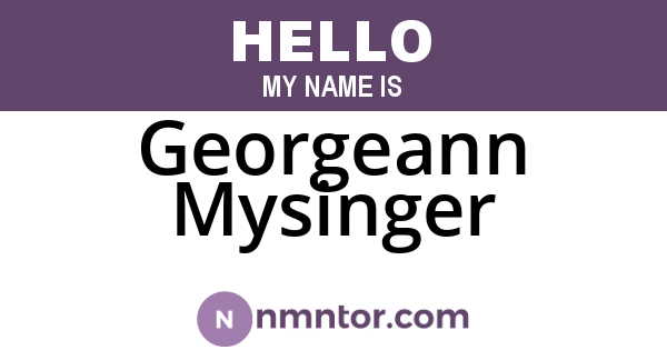 Georgeann Mysinger