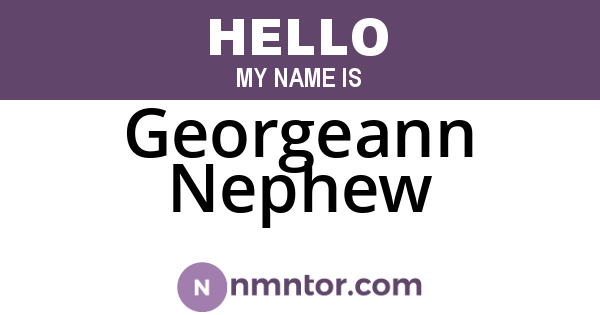 Georgeann Nephew