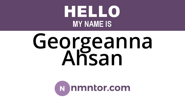 Georgeanna Ahsan