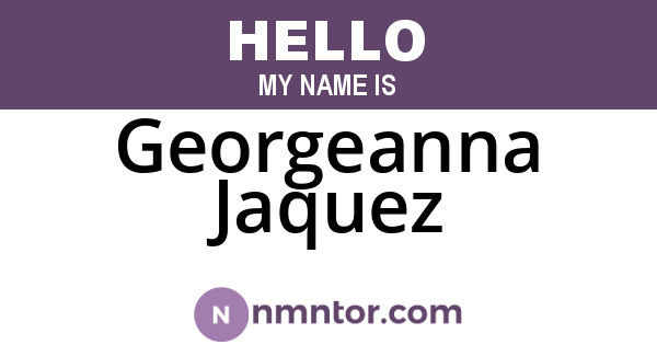 Georgeanna Jaquez