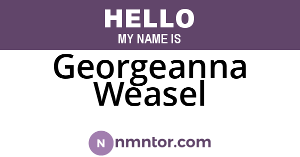 Georgeanna Weasel