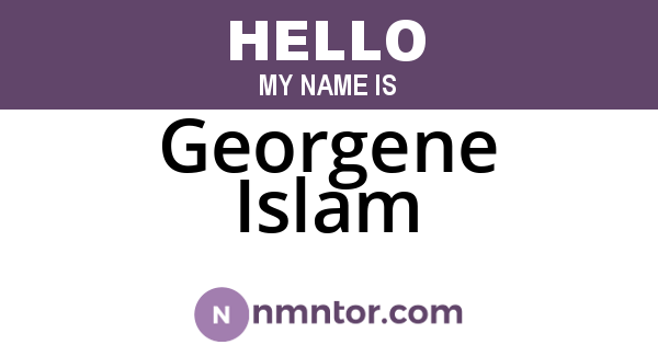 Georgene Islam