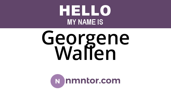 Georgene Wallen