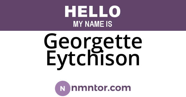 Georgette Eytchison